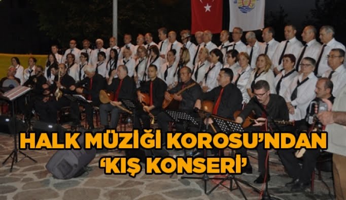 Halk Müziği Korosu’ndan "Kış Konseri"