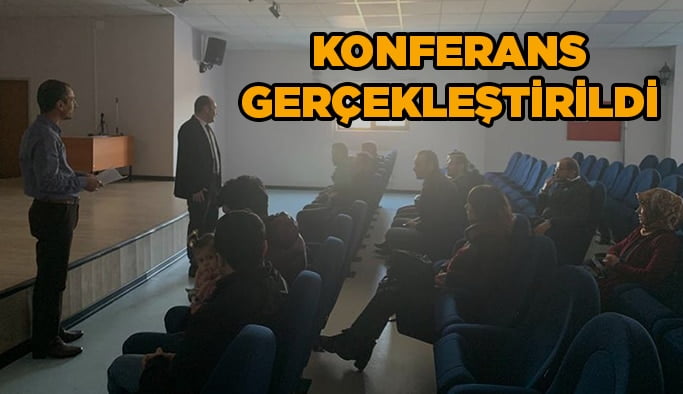 Konferans gerçekleştirildi