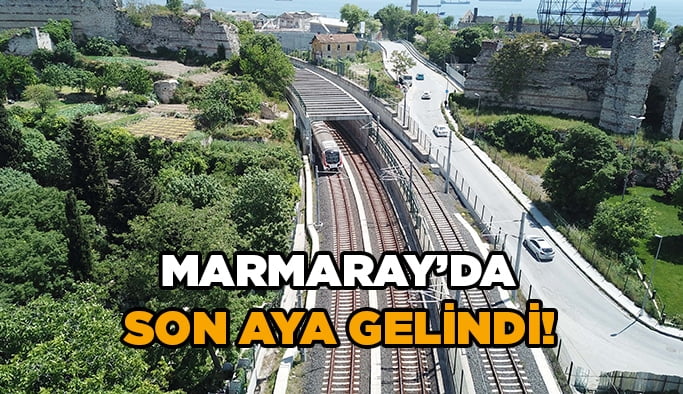 Marmaray’da son aya gelindi!