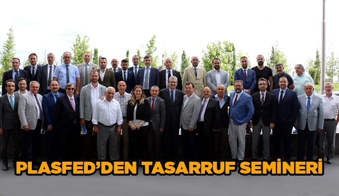 PLASFED’den tasarruf semineri