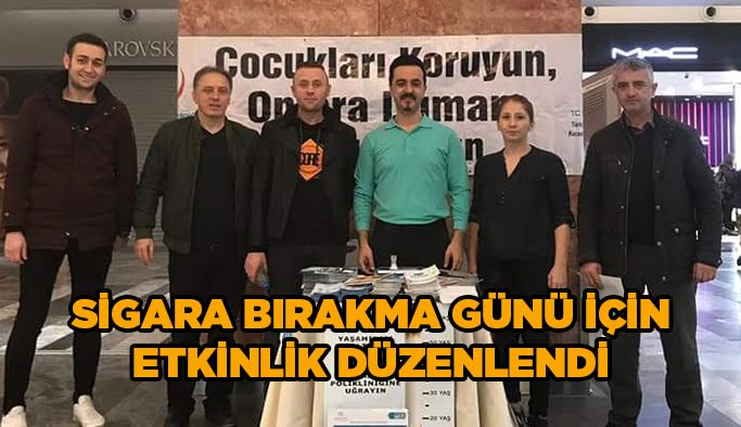 Sigara Bırakma Günü için etkinlik düzenlendi