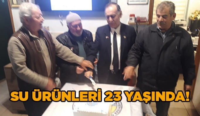 Su Ürünleri 23 Yaşında!