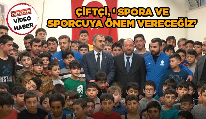 Çiftçi,” Spora ve sporcuya önem vereceğiz”