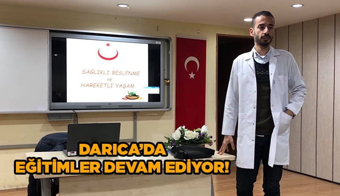 Darıca’da eğitimler devam ediyor!