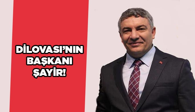 Dilovası'nın başkanı Şayir!