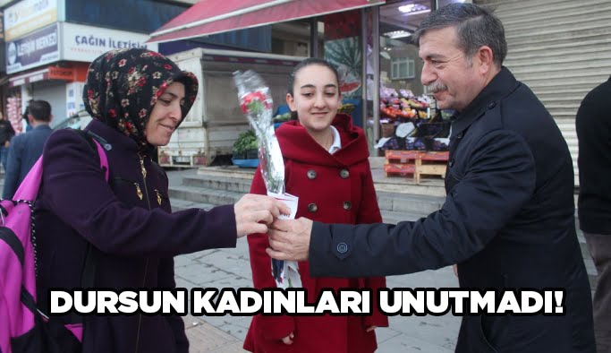 Dursun kadınları unutmadı!