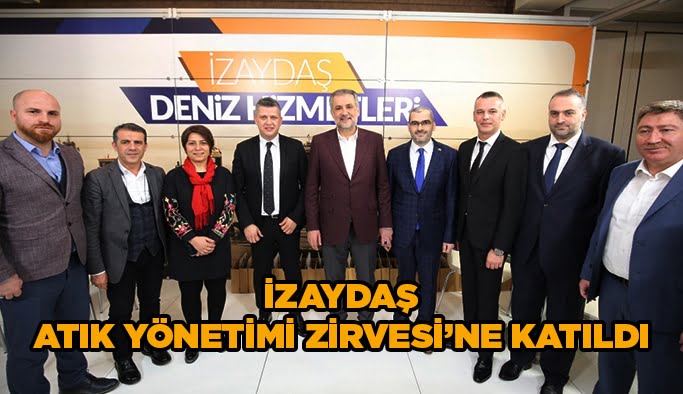 İZAYDAŞ, Atık Yönetimi Zirvesi’ne katıldı