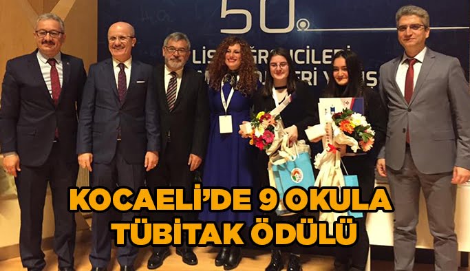 Kocaeli’de 9 okula TÜBİTAK ödülü!