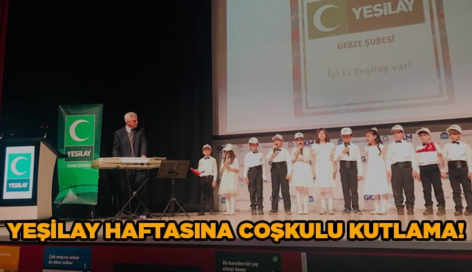 Yeşilay haftasına coşkulu kutlama!