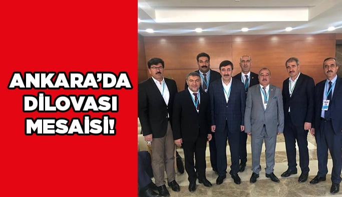 Ankara’da Dilovası mesaisi!
