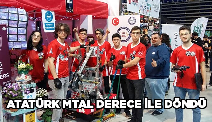 Atatürk MTAL derece ile döndü