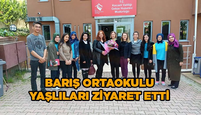 Barış Ortaokulu yaşlıları ziyaret etti