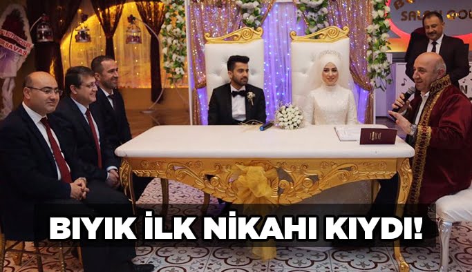 Bıyık ilk nikahı kıydı!