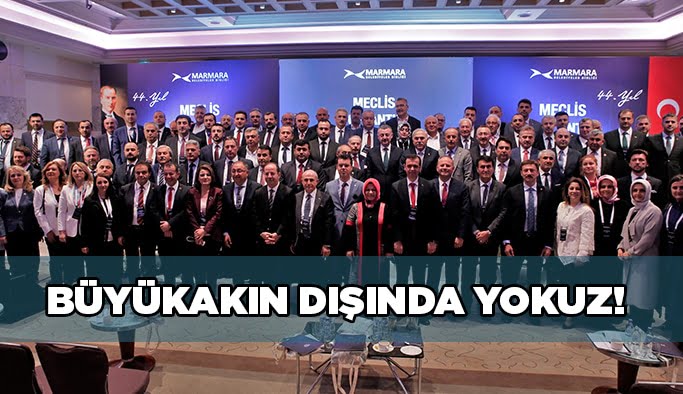Büyükakın dışında yokuz!