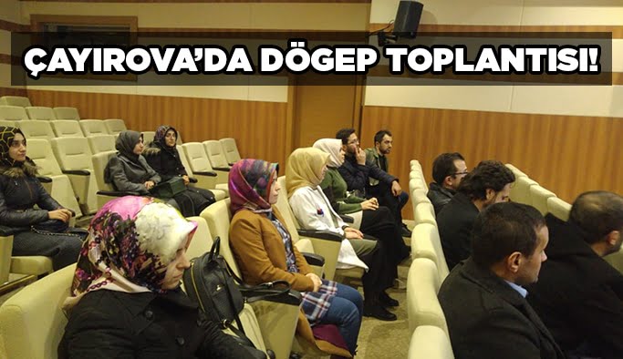 Çayırova’da DÖGEP toplantısı!
