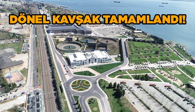 Dönel kavşak tamamlandı!