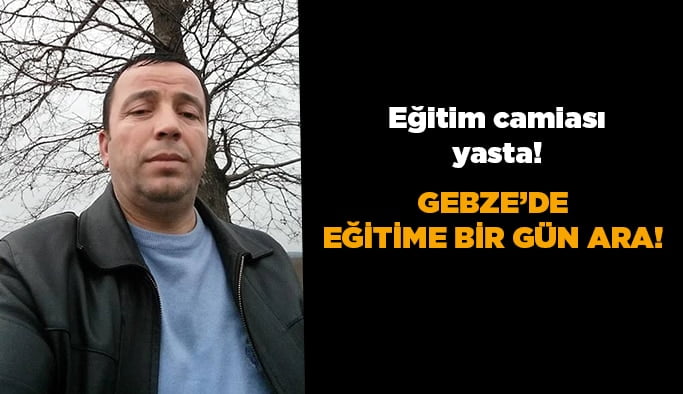 Gebze’de eğitime bir gün ara!