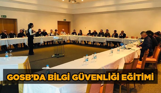 GOSB’da Bilgi Güvenliği eğitimi