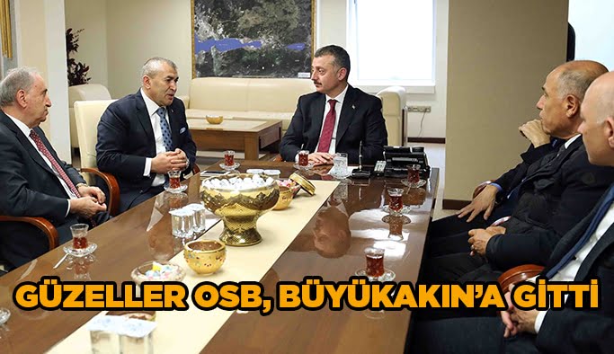 Güzeller OSB, Büyükakın’a gitti