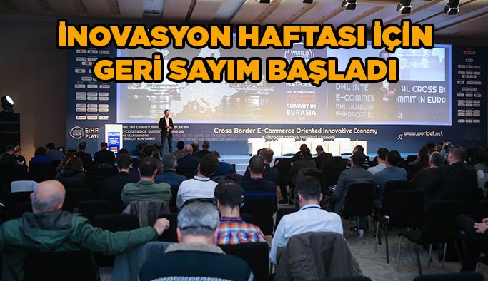 İnovasyon Haftası için geri sayım başladı