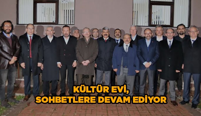 Kültür Evi, sohbetlere devam ediyor