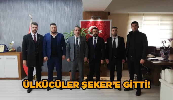 Ülkücüler Şeker’e gitti