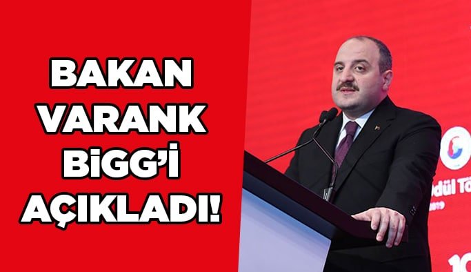 Bakan Varank BiGG’i açıkladı!