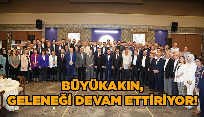 Büyükakın, geleneği devam ettiriyor!