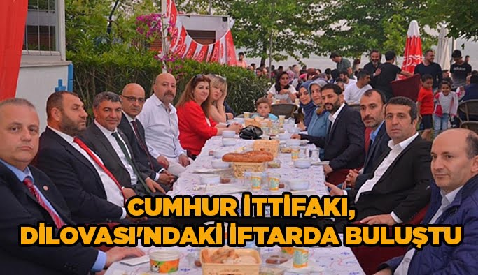 Cumhur İttifakı, Dilovası'ndaki iftarda buluştu
