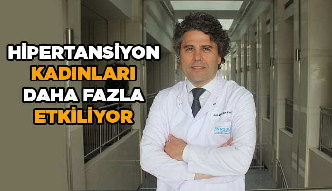 Hipertansiyon kadınları daha fazla etkiliyor