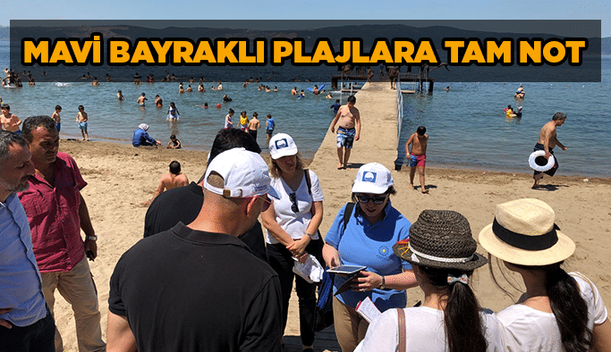 Mavi Bayraklı plajlara tam not