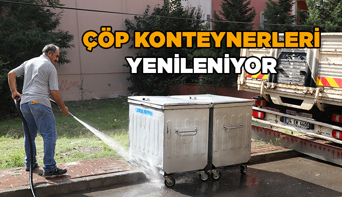 Çöp konteynerleri yenileniyor