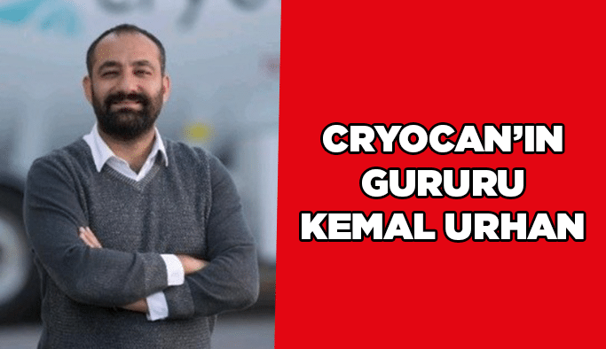 Cryocan’ın gururu Kemal Urhan