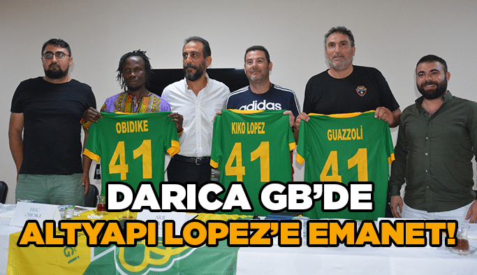 Darıca GB’de altyapı Lopez’e emanet!