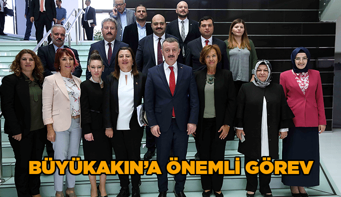 Büyükakın’a önemli görev