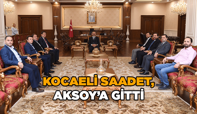 Kocaeli Saadet, Aksoy’a gitti