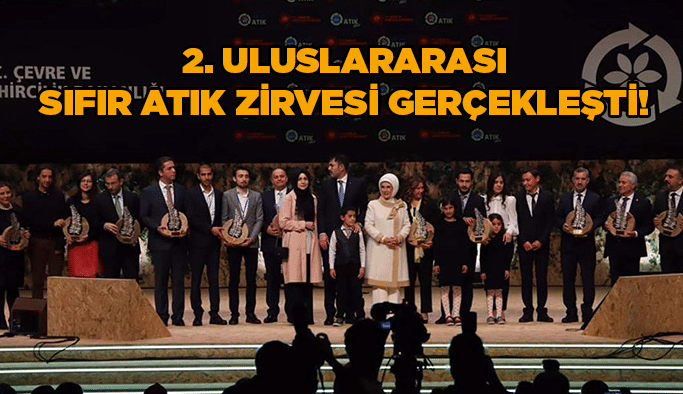 2. Uluslararası Sıfır Atık Zirvesi gerçekleşti!