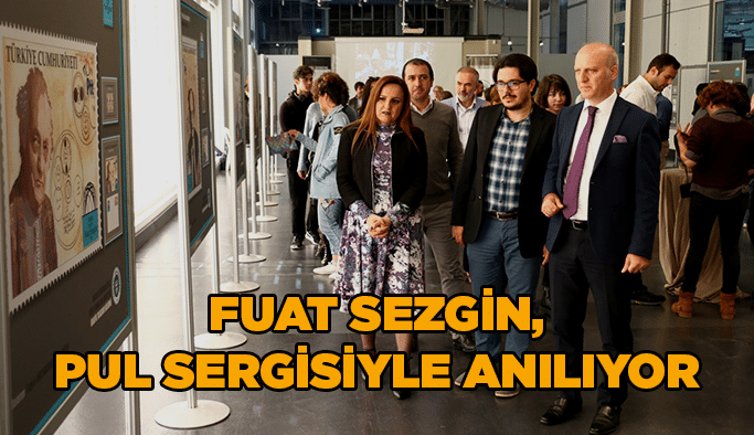 Fuat Sezgin, pul sergisiyle anılıyor