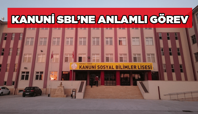 Kanuni SBL’ne anlamlı görev