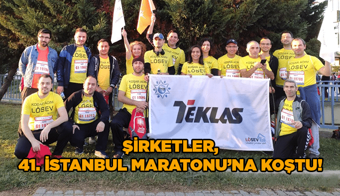 Şirketler, 41. İstanbul Maratonu’na koştu!