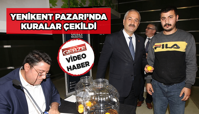 Yenikent Pazarında Kuralar Çekildi