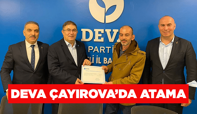 DEVA Çayırova’da atama