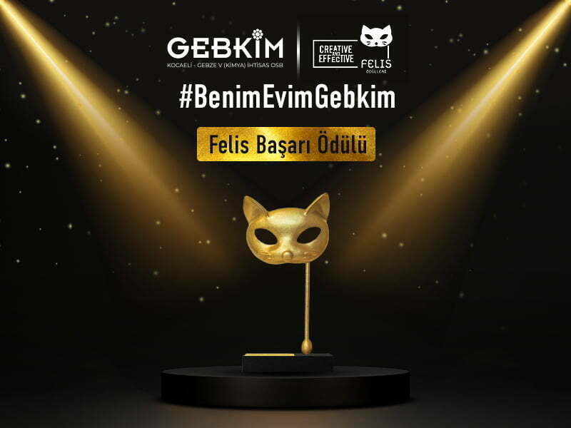 Benim Evim GEBKİM’e FELİS Ödülü Benim Evim GEBKİM’e FELİS Ödülü