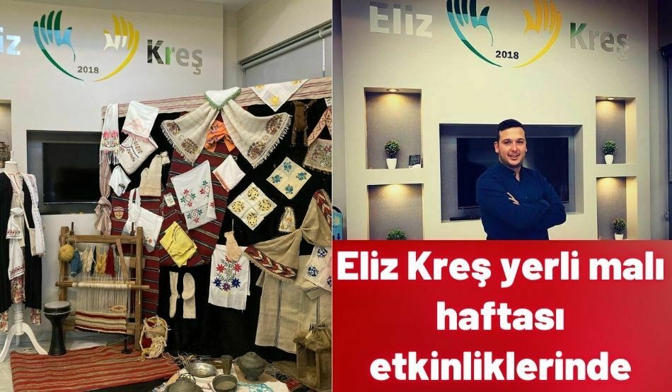 <strong>Eliz Kreş yerli malı haftası etkinliklerinde</strong>
