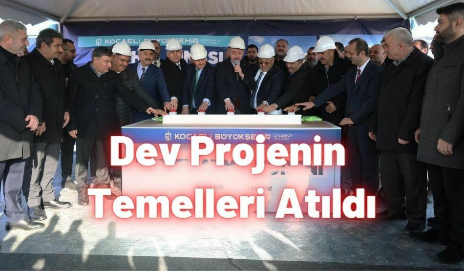 Dev Projenin Temelleri Atıldı
