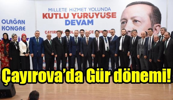 Çayırova’da Gür dönemi!