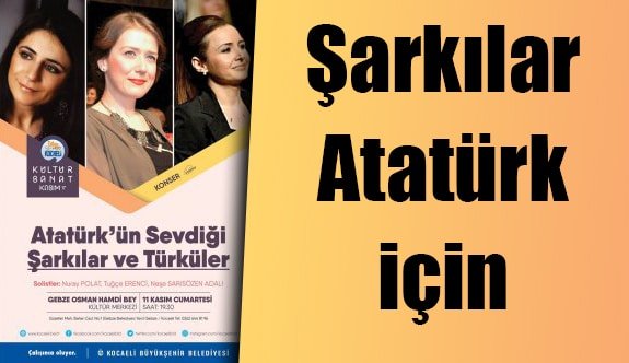 Şarkılar Atatürk için