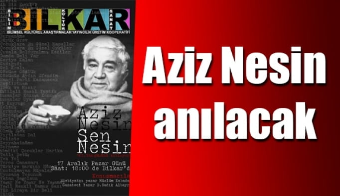 Aziz Nesin anılacak
