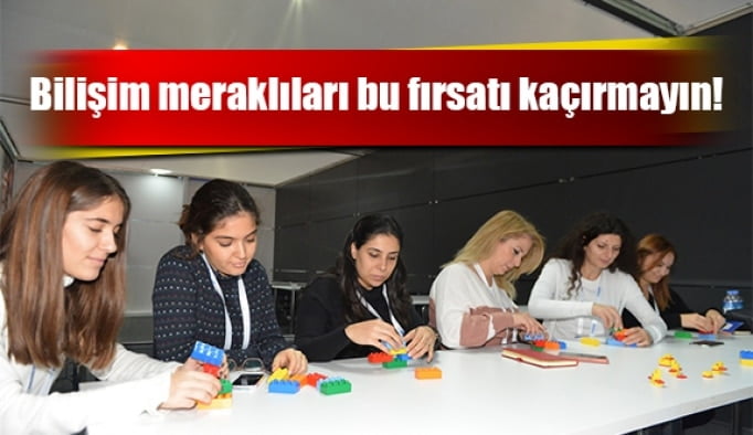 Bilişim meraklıları bu fırsatı kaçırmayın!