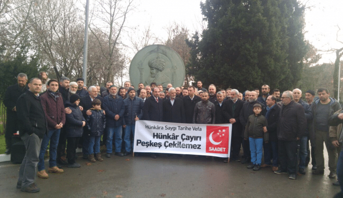 Saadet Partisi Hünkar’a sahip çıktı